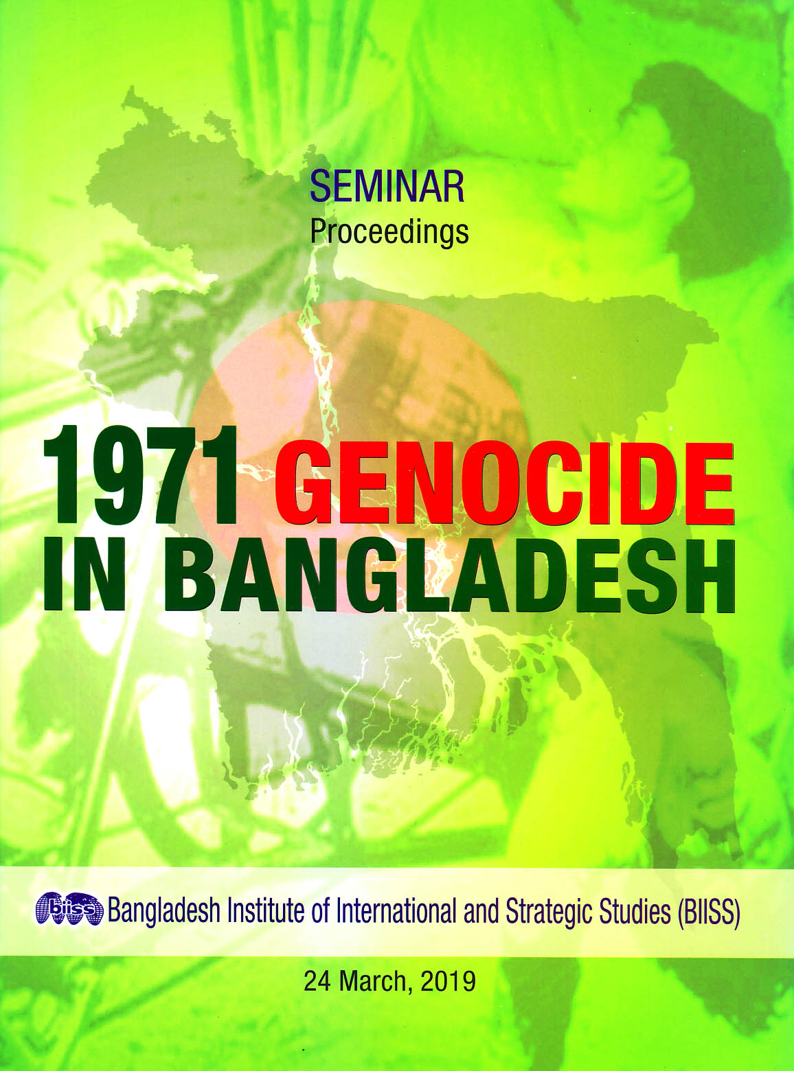 Seminar Proceedings 1971 Genocide in Bangladesh